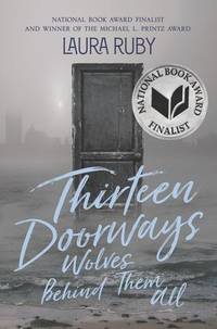 Thirteen Doorways, Wolves Behind Them All by Laura Ruby - from BookCorner COM LLC (SKU: 52YZZZ0035AU_ns)