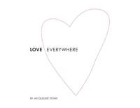 Love Everywhere
