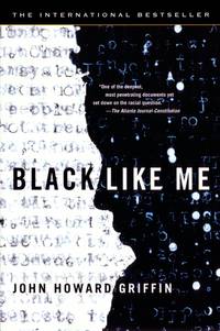 Black Like Me de John Howard Griffin