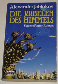 Die Juwelen des Himmels