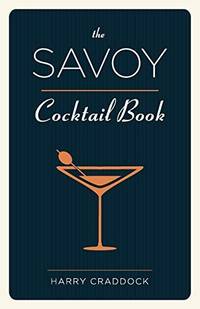 image of The Savoy Cocktail Book
