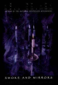 Smoke and Mirrors : Short Fictions and Illusions