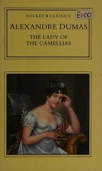 cover of The Lady of the Camellias (Continental Classics)