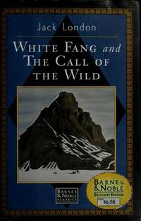 cover of The Call of the Wild And White Fang