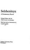 Solzhenitsyn: A Documentary Record by Editor-Leopold Labedz - 1973