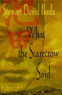 What The Scarecrow Said