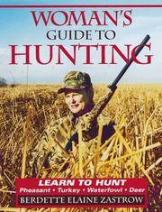 Woman's Guide To Hunting