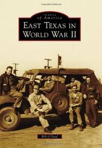 East Texas In World War II