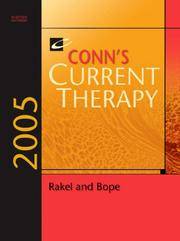 Conn&#039;s Current Therapy 2005 by Robert E. Rakel MD; Edward T. Bope MD - 2004-12-03