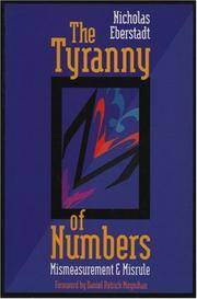 The Tyranny of Numbers: Mismeasurement and Misrule