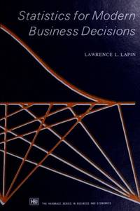 Statistics for Modern Business Decisions