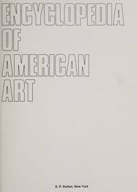 Encylopedia of American Art