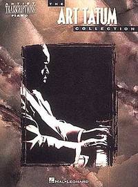 The Art Tatum Collection | Piano Solo Artist Transcriptions | 15 Iconic Jazz Standards...
