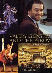 Valery Gergiev and The Kirov