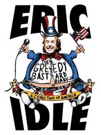 The Greedy Bastard Diary: A Comic Tour of America