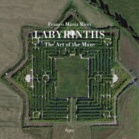 Labyrinths: The Art of the Maze