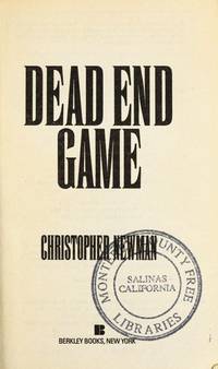 Dead End Game by Christopher Newman - 1995-02-01