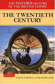 cover of The Oxford History of the British Empire: Twentieth Century v.4: Twentieth Century Vol 4 (Oxford History of the British Empire)
