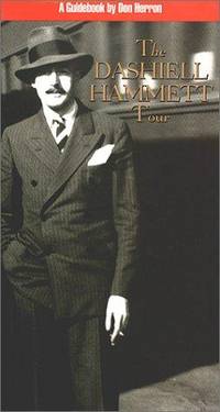 Dashiell Hammett Tour, The A Guidebook ( Expanded New Revised Edition ) with ERRATA SLIP Signed...