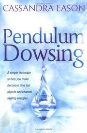 Pendulum Dowsing