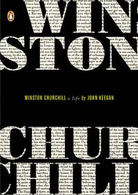 Winston Churchill: A Life (Penguin Lives) [Paperback] Keegan, John