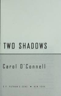 The Man Who Cast Two Shadows (Kathleen Mallory Novels) by O&#39;Connell, Carol - 1995-06-01