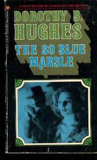 The So Blue Marble by Dorothy B. Hughes - January 1984