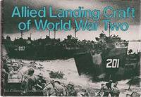 ALLIED LANDING CRAFT OF WORLD WAR TWO