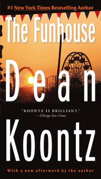 The Funhouse: A Thriller de Koontz, Dean - 2013-03-05