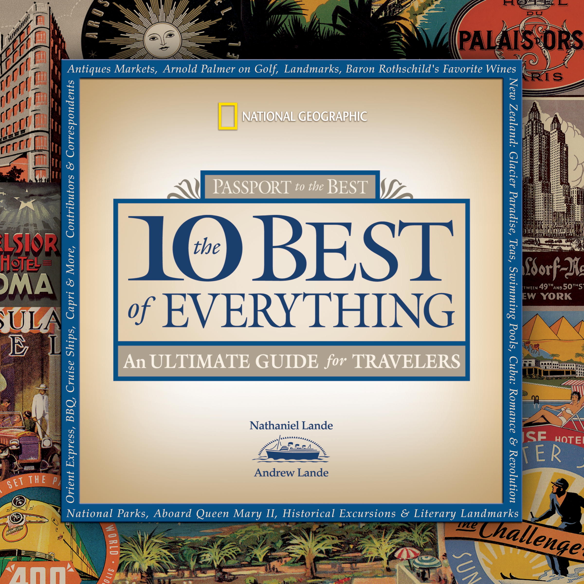 The 10 Best of Everything An Ultimate Guide for Travelers (National