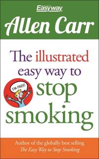 alan carr cigarette book Allen Carr's Easyway Without using willpower The Only Way to Stop