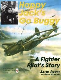Happy Jack's Go Buggy A Fighter Pilots Story