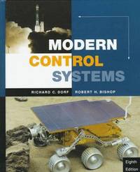 Modern Control Systems by Dorf, Richard C., Bishop, Robert H