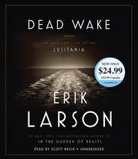 Dead Wake (ISBN: 9781524754648)