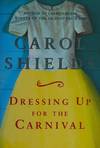 Dressing Up For the Carnival (Signed First Edition)