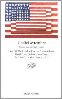 UNDICI SETTEMBRE Contro-Narrazioni Americane by A CURA DI DANIELA DANIELE - 2003