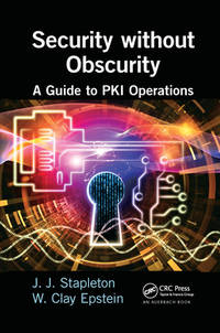 Security without Obscurity: A Guide to PKI Operations