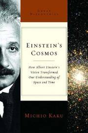Einstein's Cosmos How Albert Einstein's Vision Transformed Our Understanding of Space...