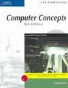 New Perspectives on Computer Concepts, Comprehensive, Eighth Edition by June Jamrich Parsons; Dan Oja - 2005-02-28