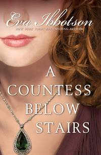 A Countess Below Stairs by Ibbotson, Eva - 2007