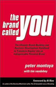 The Brand Called You: The Ultimate Brand-Building and Business Development Handbook to Transform...