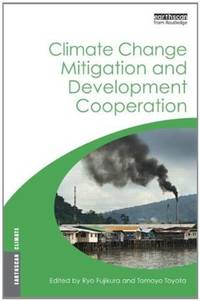 cover of Climate Change Mitigation and Development Cooperation (Earthscan Climate)