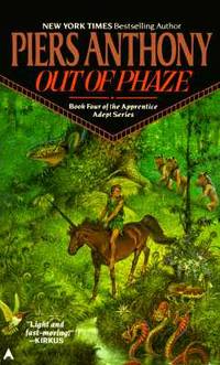 Out of Phaze (Apprentice Adept, Book 4) by Anthony, Piers - 1988-04-01