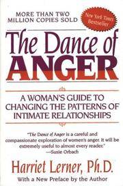 image of The Dance of Anger: A Woman's Guide to Changing the Patterns of Intimate Relationships