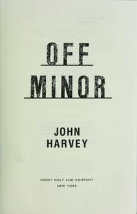 Off Minor (a Charlie Resnick Mystery Ser. )