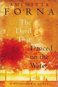 The Devil That Danced On the Water