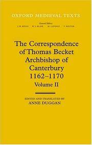THE CORRESPONDENCE OF THOMAS BECKET, ARCHBISHOP OF CANTERBURY, 1162-1170 (OXFORD MEDIEVAL TEXTS) [Two volumes]