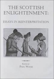 The Scottish Enlightenment; Essays in Reinterpretation