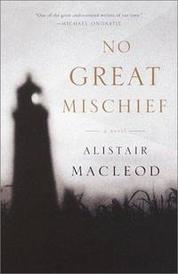 image of No Great Mischief: A Novel