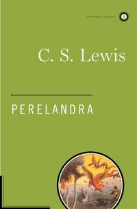 cover of Perelandra (Scribner Classics)